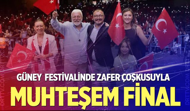 Güney’de festival coşkusu Onur Akın konseriyle taçlandı