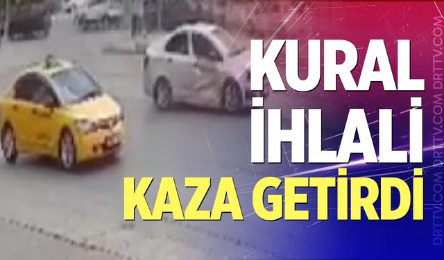 Denizli'de kural ihlali kaza getirdi