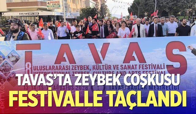 Tavas’ta Zeybek Coşkusu Festivalle Taçlandı