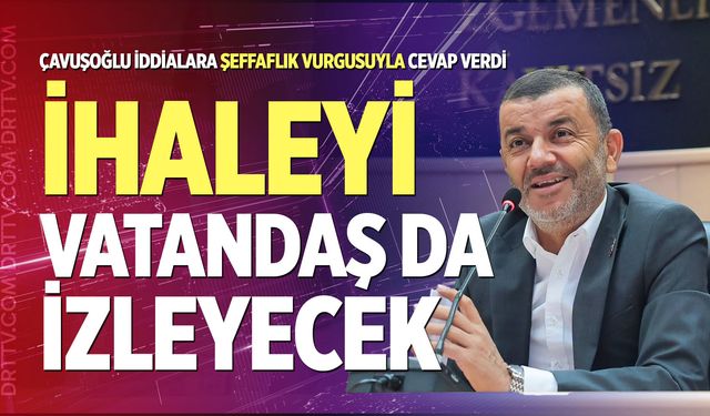 Çavuşoğlu iddialara şeffaflık vurgusuyla cevap verdi