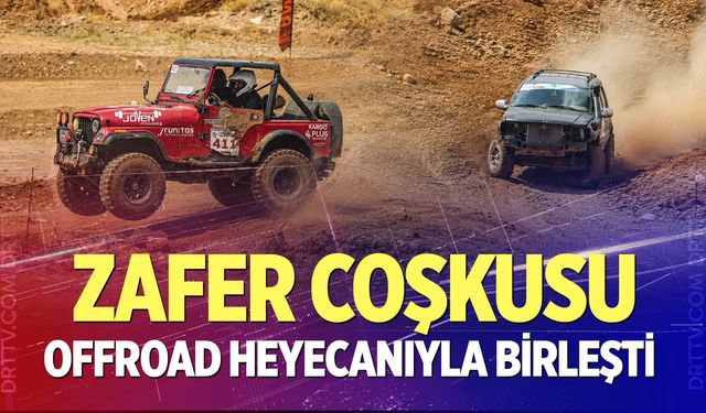 Zafer coşkusu offroad heyecanıyla birleşti
