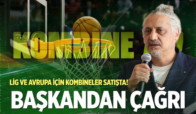 Başkan Devecilerden taraftara kombine çağrısı