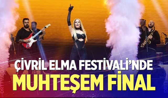 Çivril Elma Festivali’nde Muhteşem Final