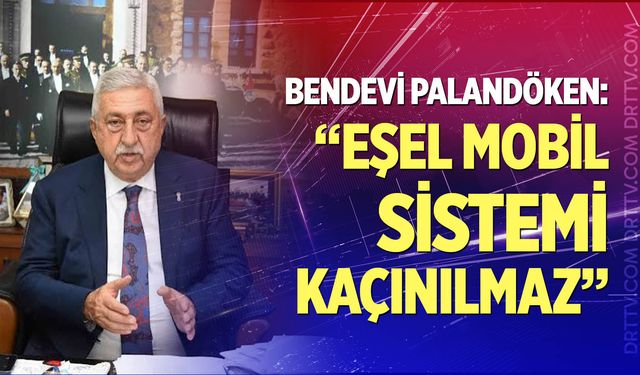 Palandöken: "Eşel mobil sistemi kaçınılmaz"