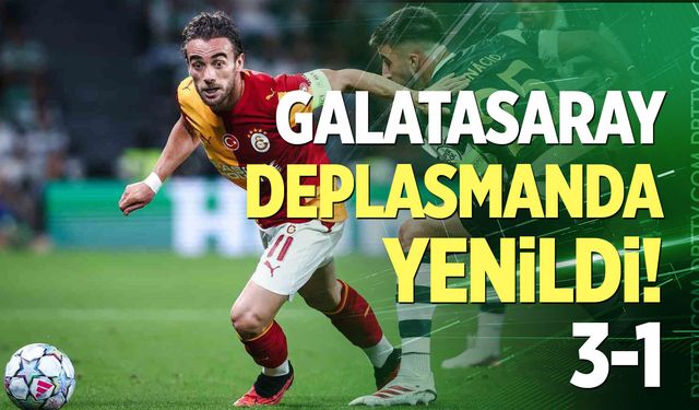 Galatasaray deplasmanda yenildi! 3-1