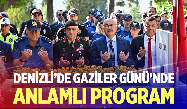 Denizli’de Gaziler Günü’nde Anlamlı Program