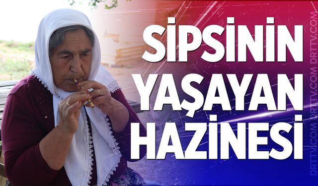 Sipsinin yaşayan hazinesi; Halime Özke