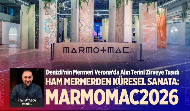 HAM MERMERDEN KÜRESEL SANATA: MARMOMAC2026