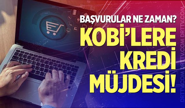 KOBİ’lere yeni destek paketi