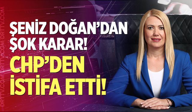 Şeniz Doğan hangi partiye geçti?