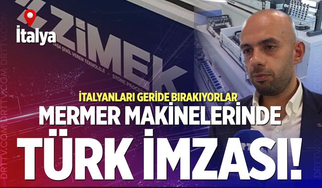 Mermer makinelerinde İtalyan hâkimiyetine Türk hamlesi