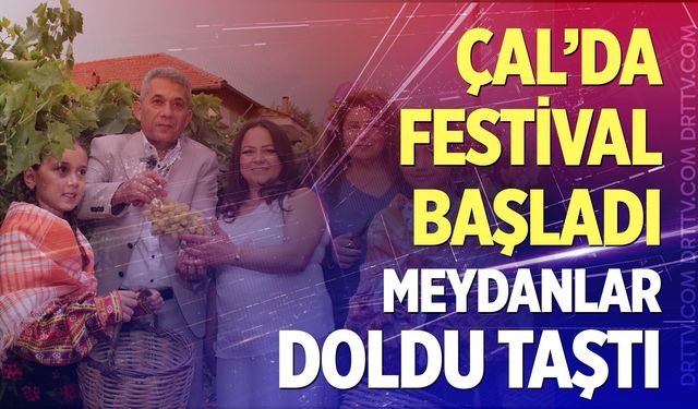 Çal’da festival coşkusu sokaklara taştı