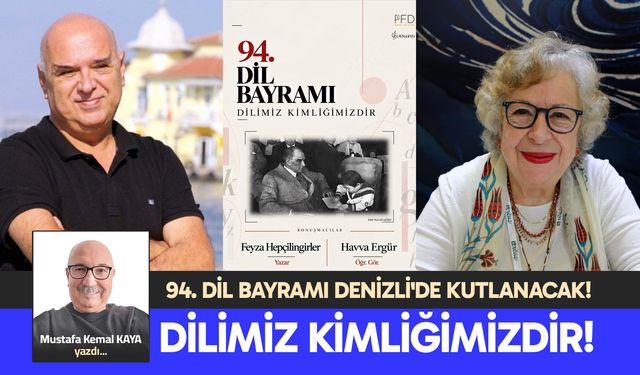 DİLİMİZ KİMLİĞİMİZDİR!