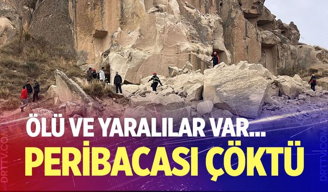 Kapadokya'da peribacası çöktü