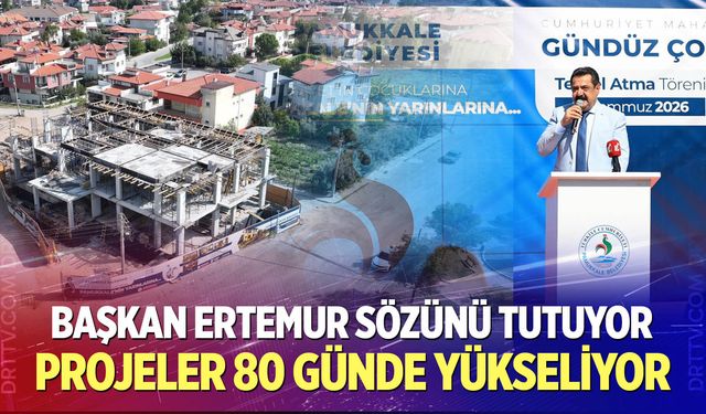 Başkan Ertemur Sözünü Tutuyor: Projeler 80 Günde Yükseliyor