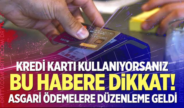 Kredi kartı kullananlar dikkat!