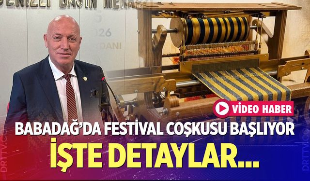 Babadağ'da dört gün boyunca festival coşkusu yaşanacak