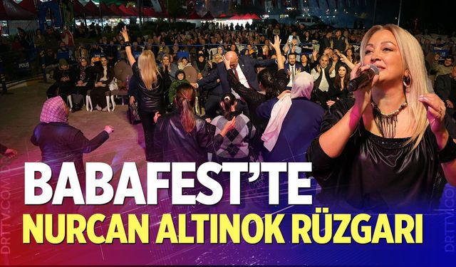 Babafest’te Nurcan Altınok Rüzgarı