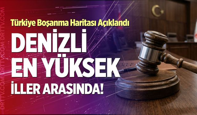 Türkiye Boşanma Haritası Açıklandı: Denizli En Yüksek İller Arasında!