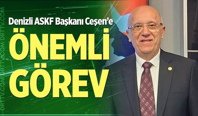 Ceşen’e Önemli Görev