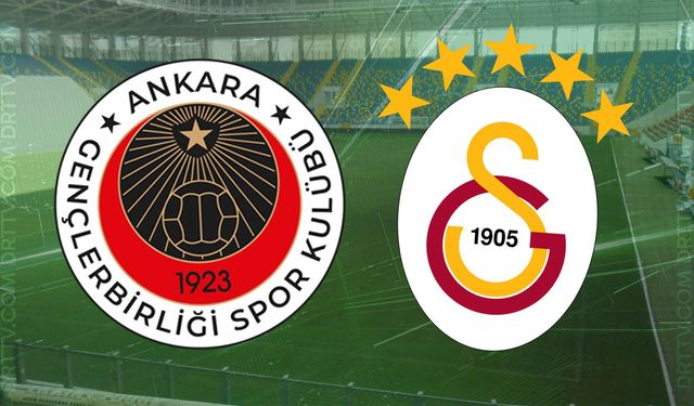 Gençlerbirliği - Galatasaray maçı ne zaman, saat kaçta? İşte detaylar…