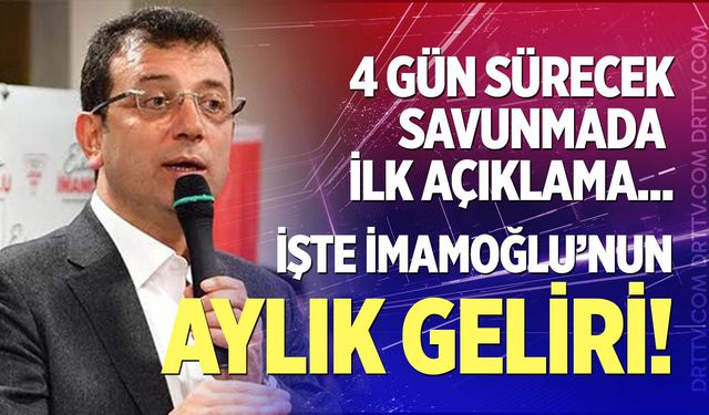 İşte İmamoğlu'nun aylık geliri!