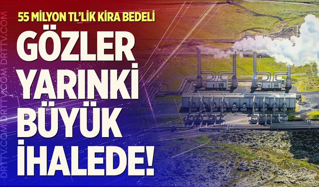Gözler Yarınki Büyük İhalede!