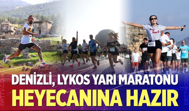 Denizli, Lykos Yarı Maratonu Heyecanına Hazır