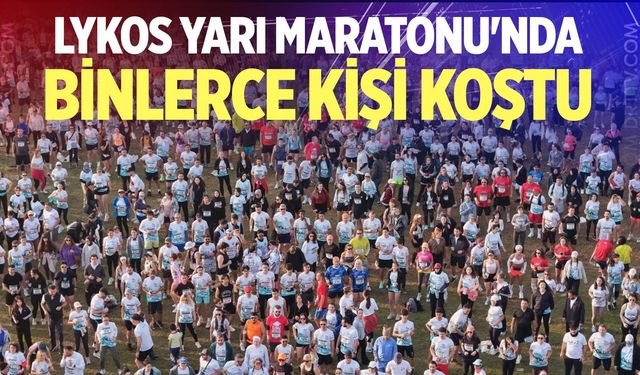 Lykos Yarı Maratonu'nda Binlerce Kişi Koştu