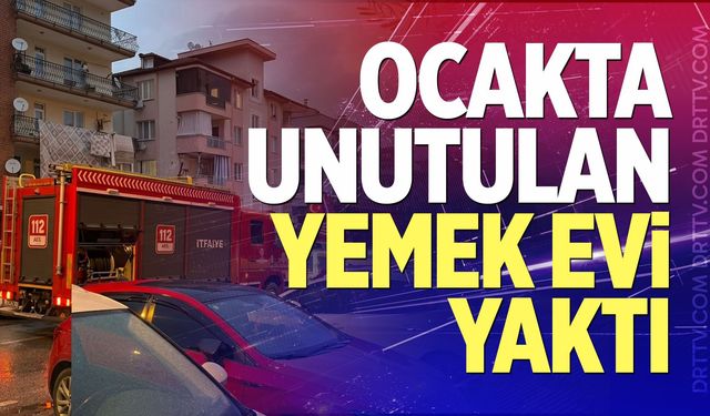 Ocakta Unutulan Yemek Evi Yaktı