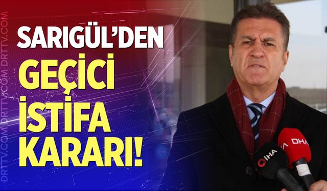 Sarıgül’den Geçici İstifa Kararı: Gözler Soruşturmanın Sonucunda