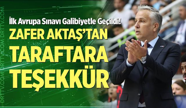 Zafer Aktaş'tan Denizlili taraftara teşekkür