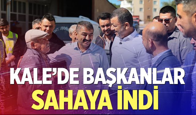 Kale’de başkanlar sahaya indi
