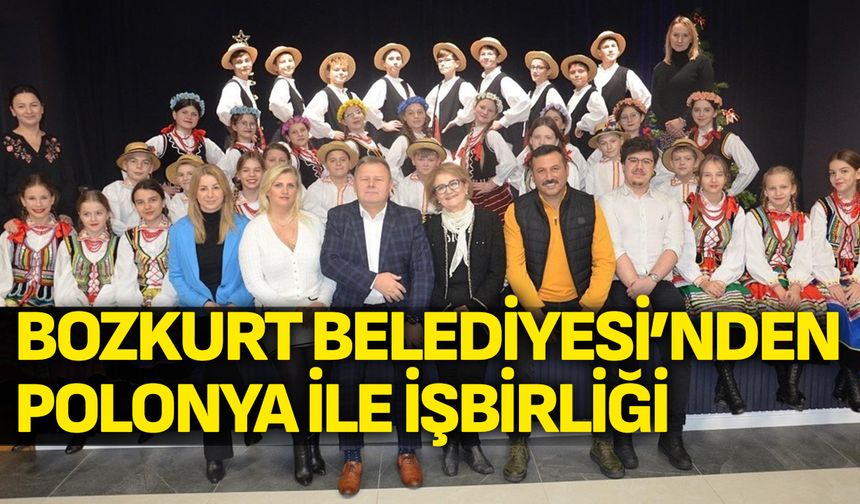 Bozkurt Belediyesi’nden Polonya ile İş Birliği