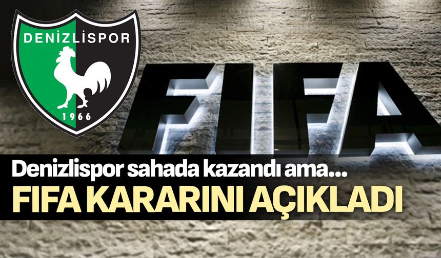 FIFA, Denizlispor’un puanlarını sildi