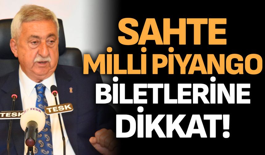 Sahte Milli Piyango biletlerine dikka!