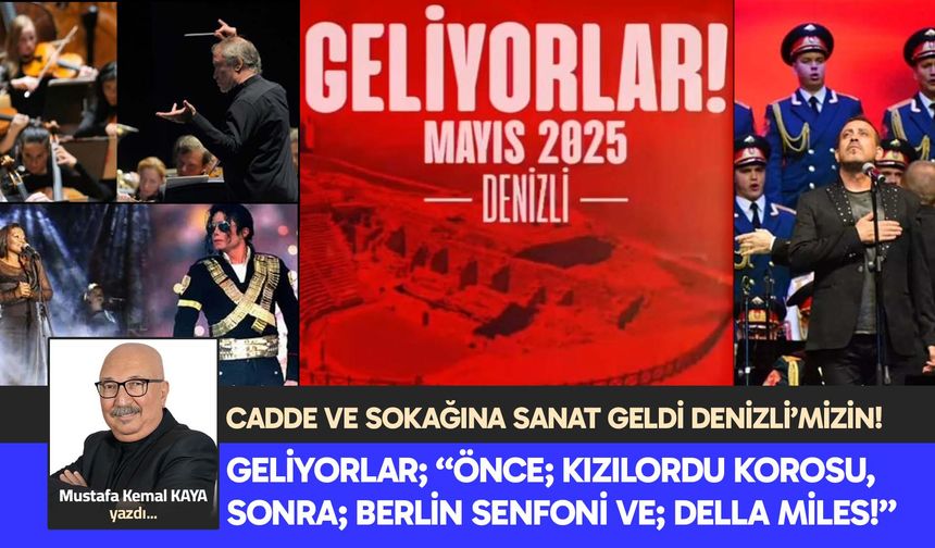 CADDE VE SOKAĞINA SANAT GELDİ DENİZLİ’MİZİN!