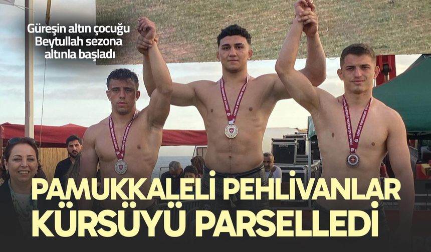 Pamukkaleli pehlivanlar kürsüyü parselledi