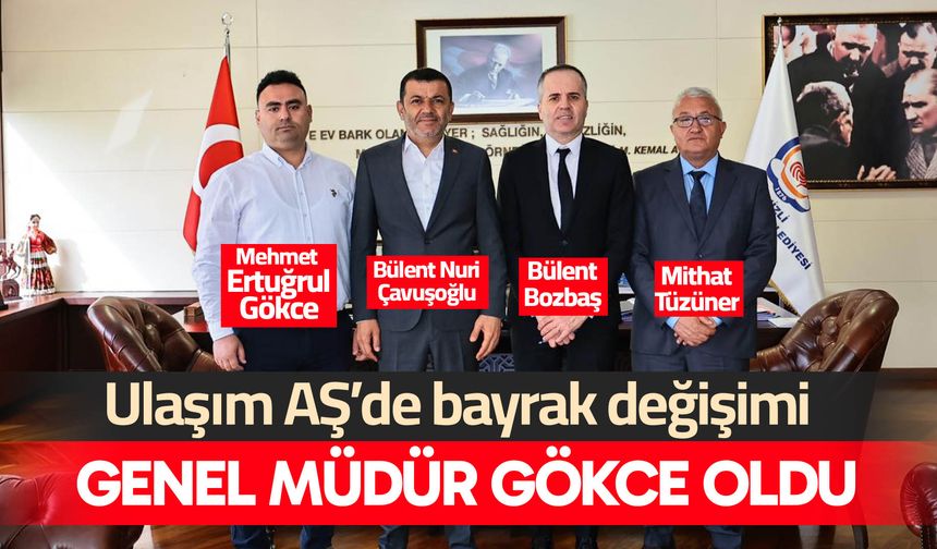 Denizli Ulaşım AŞ’de bayrak değişimi