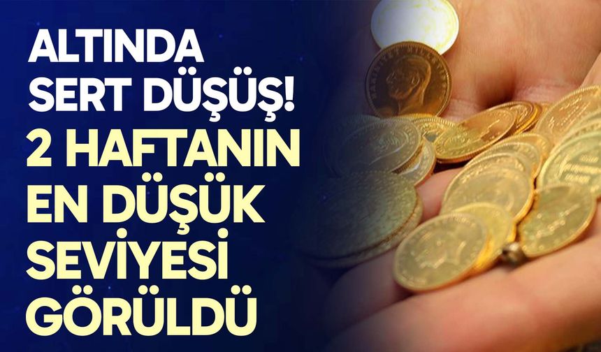 Altında Sert Düşüş! 2 Haftanın En Düşük Seviyesi Görüldü