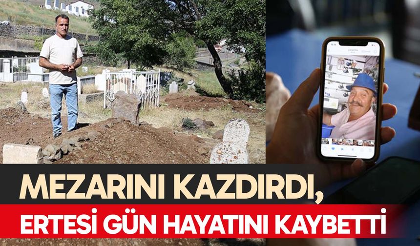 Mezarını Kazdırdı, Ertesi Gün Hayatını Kaybetti