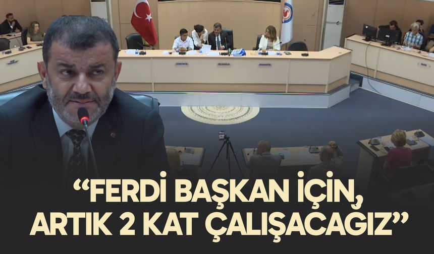 Başkan Çavuşoğlu: “Ferdi Başkan İçin, Artık 2 Kat Çalışacağız”