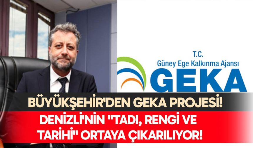 Büyükşehir'den Geka Projesi!