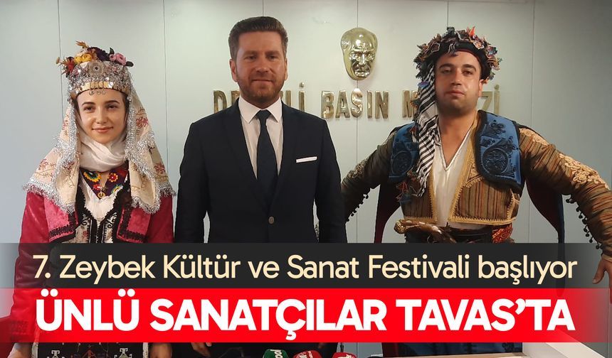 Tavas 7. Zeybek Kültür ve Sanat Festivali başlıyor