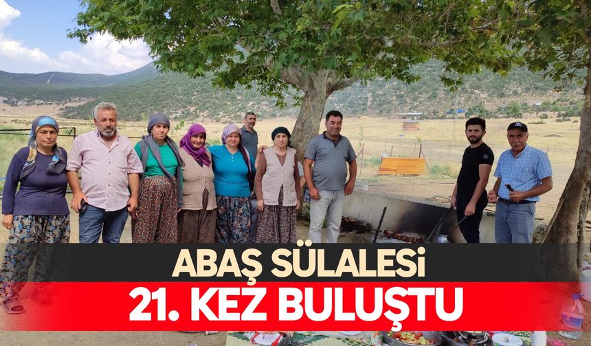 Abaş sülalesi 21. kez buluştu