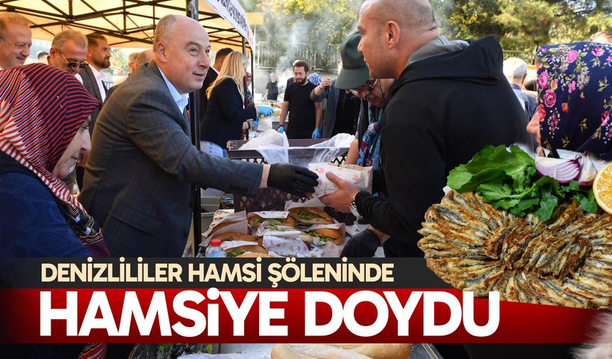 Denizlililer Hamsi Şöleninde hamsiye doydu