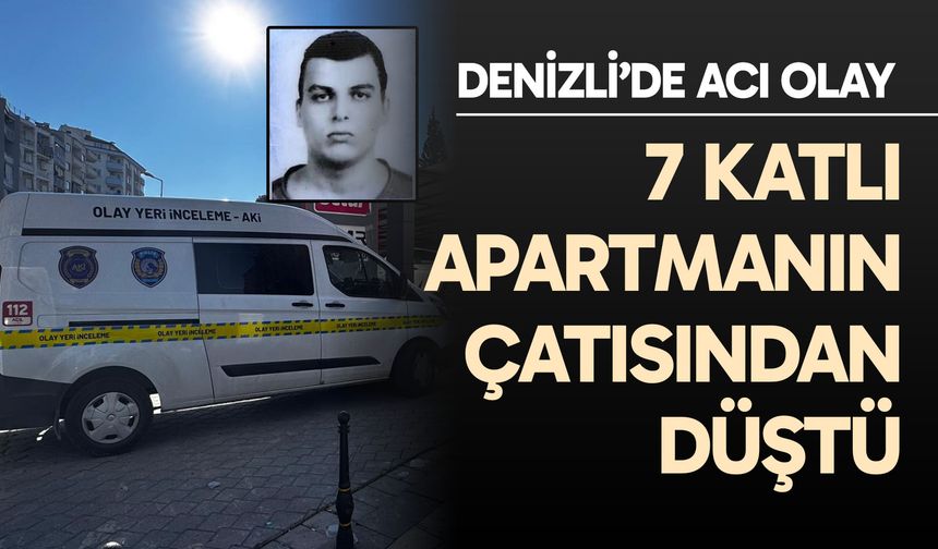 7 katlı apartmanın çatısından düştü