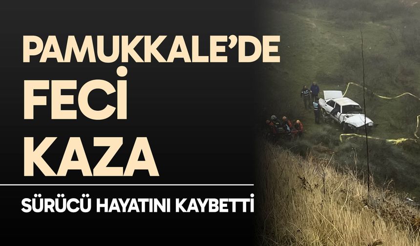 Pamukkale’de feci kaza