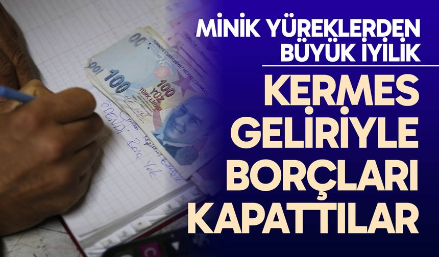 Öğrencilerin kermes geliriyle iki bakkalın veresiye defterindeki borçlar silindi
