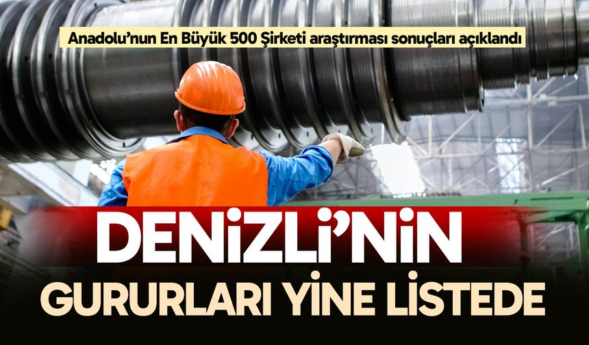 Denizli’nin gururları yine listede